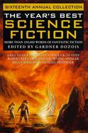 The Year's Best Science Fiction: Sixteenth Annual Collection cover