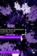 Conditions of Democracy in Europe, 1919-39 Systemic Case Studies cover