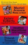 Escapade: Mommy on Board, Unspoken Confessions, Bride Overboard, the Squire's Daughter cover