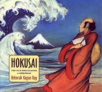 Hokusai The Man Who Painted a Mountain cover