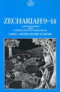 Zechariah 9-14 A New Translation With Introduction and Commentary (volume25) cover