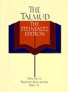 The Talmud: The Steinsaltz Edition Volume II: Tractate Bava Metzia, Part II cover