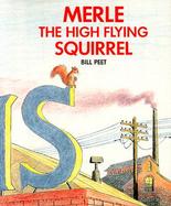 Merle the High Flying Squirrel cover