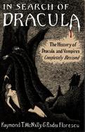 In Search of Dracula The History of Dracula and Vampires cover
