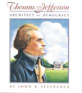 Thomas Jefferson Architect of Democracy cover