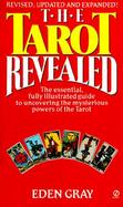 The Tarot Revealed: A Modern Guide to Reading the Tarot Cards cover