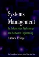 Systems Management for Information Technology and Software Engineering cover