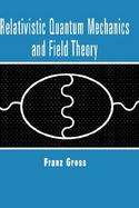 Relativistic Quantum Mechanics and Field Theory cover