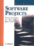 Software Projects Evolutionary Vs. Big-Bang Delivery cover