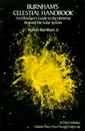 Burnham's Celestial Handbook An Observer's Guide to the Universe Beyond the Solar System (volume3) cover