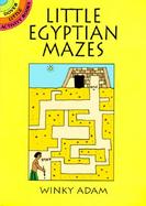 Little Egyptian Mazes cover
