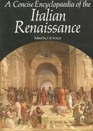 A Concise Encyclopaedia of the Italian Renaissance cover