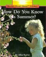 How Do You Know It's Summer? cover