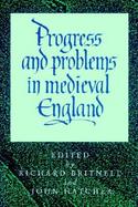Progress and Problems in Medieval England: Essays in Honour of Edward Miller cover
