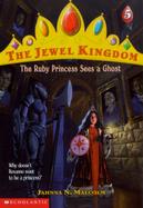 The Ruby Princess Sees a Ghost cover