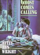 The Ghost Comes Calling cover