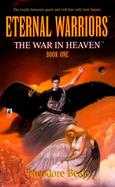 Eternal Warriors The War in Heaven cover