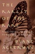 The Rarest of the Rare Vanishing Animals, Timeless Worlds cover