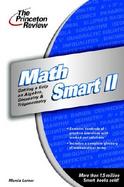 Math Smart II Getting a Grip on Algebra, Geometry and Trigonometry cover