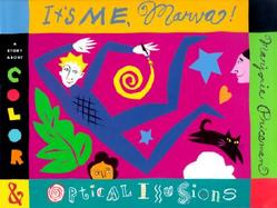 It's Me, Marva!: A Story about Color & Optical Illusions cover