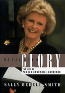 Reflected Glory The Life of Pamela Churchill Harriman cover