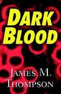 Dark Blood cover