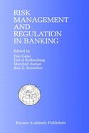 Risk Management and Regulation in Banking Proceedings of the International Conference on Risk Management and Regulation in Banking (1997) cover