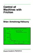 Control of Machines With Friction cover