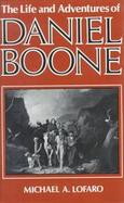 The Life and Adventures of Daniel Boone cover