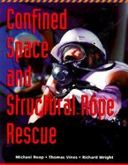 Confined Space and Structural Rope Rescue cover