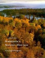Minnesota's Natural Heritage An Ecological Perspective cover