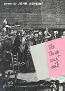 The Tennis Court Oath A Book of Poems cover