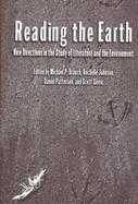 Reading the Earth New Directions in the Study of Literature and Environment cover