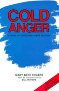 Cold Anger A Story of Faith and Power Politics cover