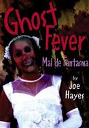 Ghost Fever/Mal De Fantasma cover