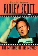 Ridley Scott The Making of His Movies cover