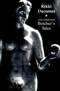 The Complete Butcher's Tales cover