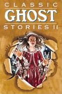 Classic Ghost Stories II cover