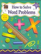 How to Solve Word Problems: Grades 3-4 cover