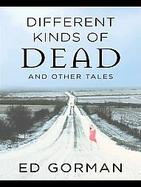 Different Kinds Of Dead And Other Tales cover