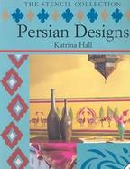 Persian Designs with Stencils cover