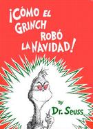 Como El Grinch Robo LA Navidad / How the Grinch Stole Christmas cover