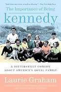 The Importance of Being Kennedy cover