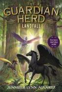 The Guardian Herd: Landfall cover