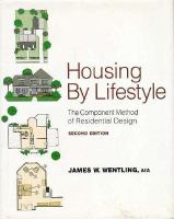 Housing by Lifestyle: The Component Method of Residential Design cover