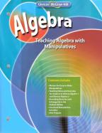 Algebra - Teaching Algebra with Manipulatives (Algebra 1 and Algebra 2) cover