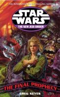 The Final Prophecy (Star Wars: The New Jedi Order) cover