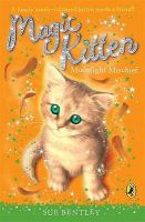 Moonlight Mischief (Magic Kitten) cover