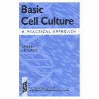 Basic Cell Culture: A Practical Approach cover