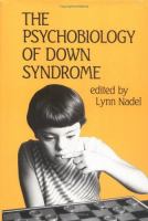 The Psychobiology of Down Syndrome cover